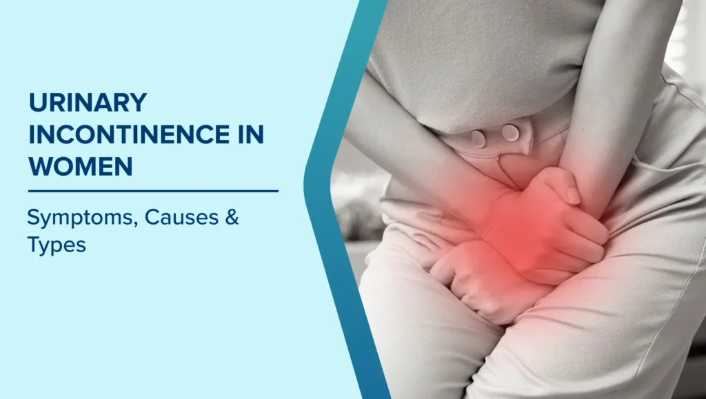 Female Urinary Incontinence